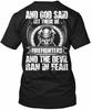 Let There Be Firefighters Firefighter And God Said T-Shirt Made In USA S To 5XL