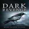 Dark Revenge by Mary Grayer Clarke Paperback Book 9781035806744