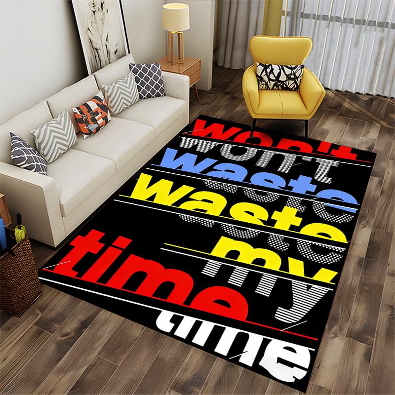 Colorful Typography Carpet with "Won't Waste My Time" Design Suitable for Use As an Anti-slip for Living Room Bedroom Sofas