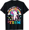 Funny Be In Awe Of My Tism Autism Unicorn Meme Unisex T-Shirt