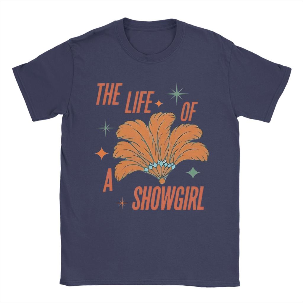 The Life Of A Showgirl Orange Fan Tshirt For Men Women Cotton Tops Shirts Funny Round Neck Short Sleeve
