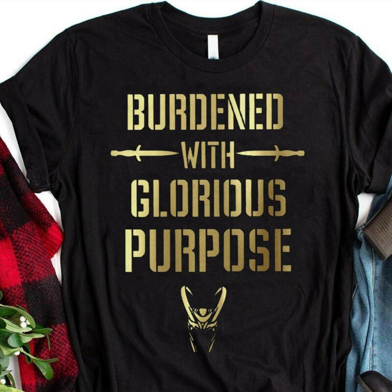 Buy Loki Shirt Burden With Glorious 