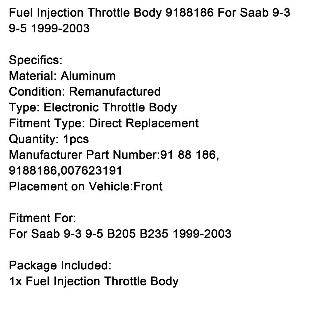 Fuel Injection Throttle Body 9188186 For Saab 9-3 9-5 B205 B235 1999-2003