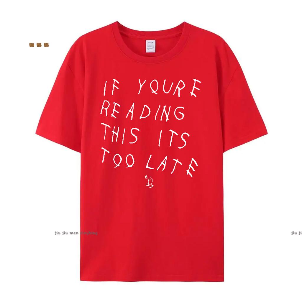Drake If You’re Reading This It’s Too Late Vintage Men T-shirt Hip Hop Cotton Men T Shirt New Tee Tshirt Womens Tops Oversized