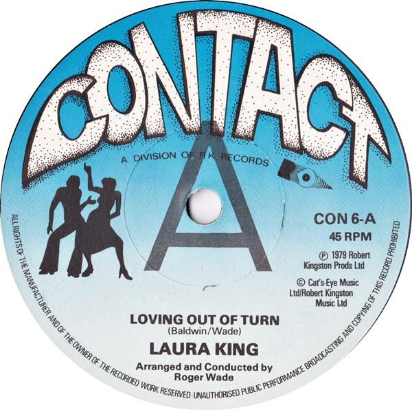 

7inch Record LAURA KING - Loving Out Of Turn CON6PROMO Contact 1979 UK Soul/Funk Used