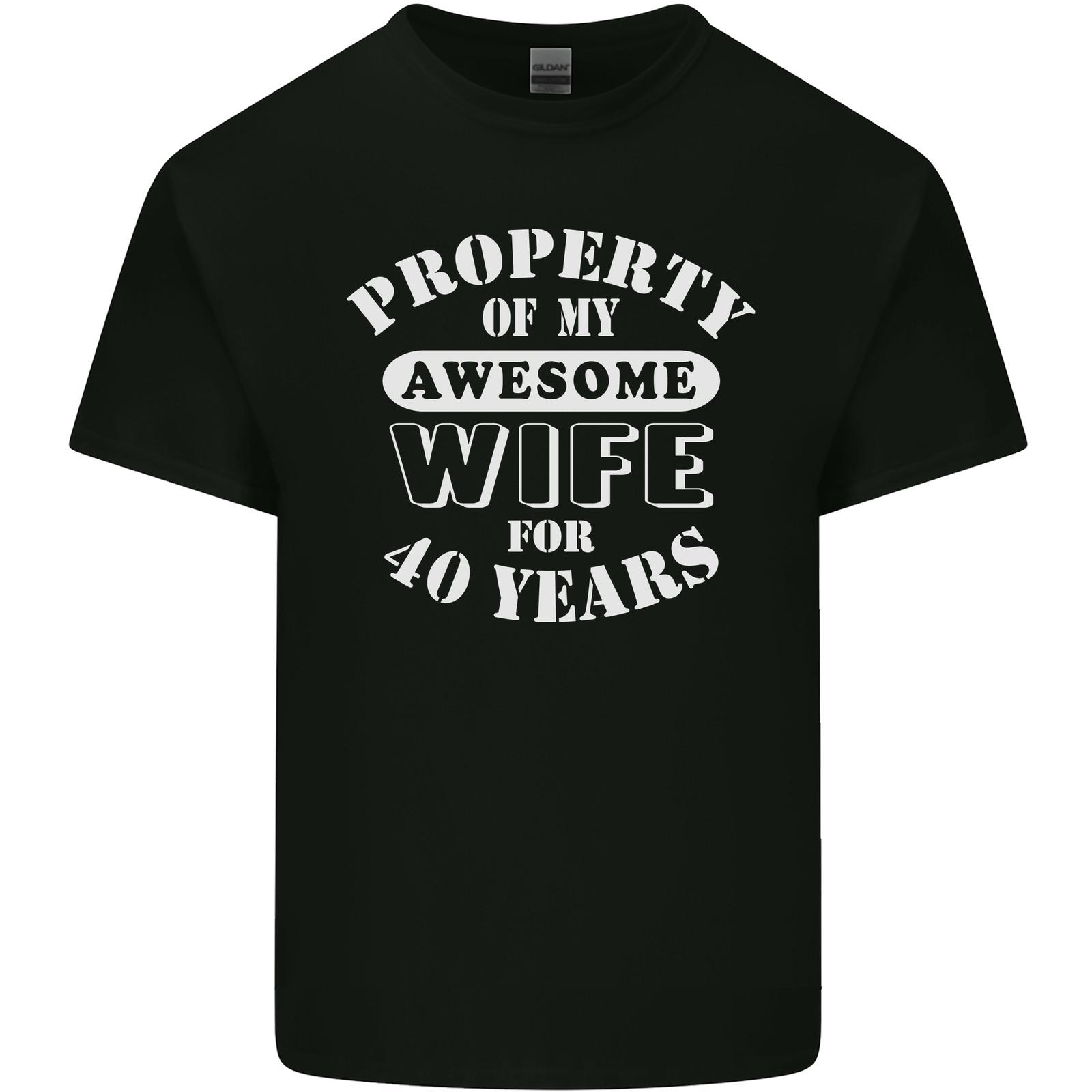 40 Year Wedding Anniversary 40th Funny Wife Mens Light Cotton T-Shirt Mens Womens Tees Top 2XL