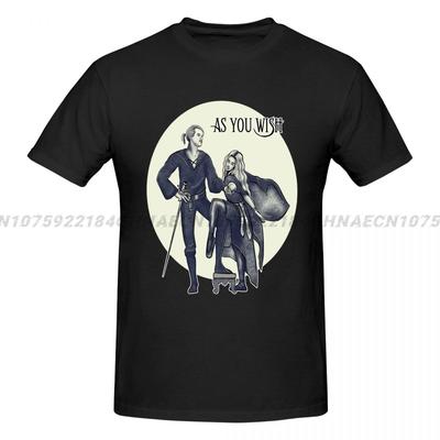 As Your Wish Princess Bride Printed T-Shirt Funny Men Short Sleeve Casual Loose Breathable and Comfortable Oversize Tees