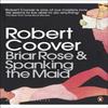 Briar Rose Amp Spanking the Maid by Robert Coover Paperback Book 9780141192994