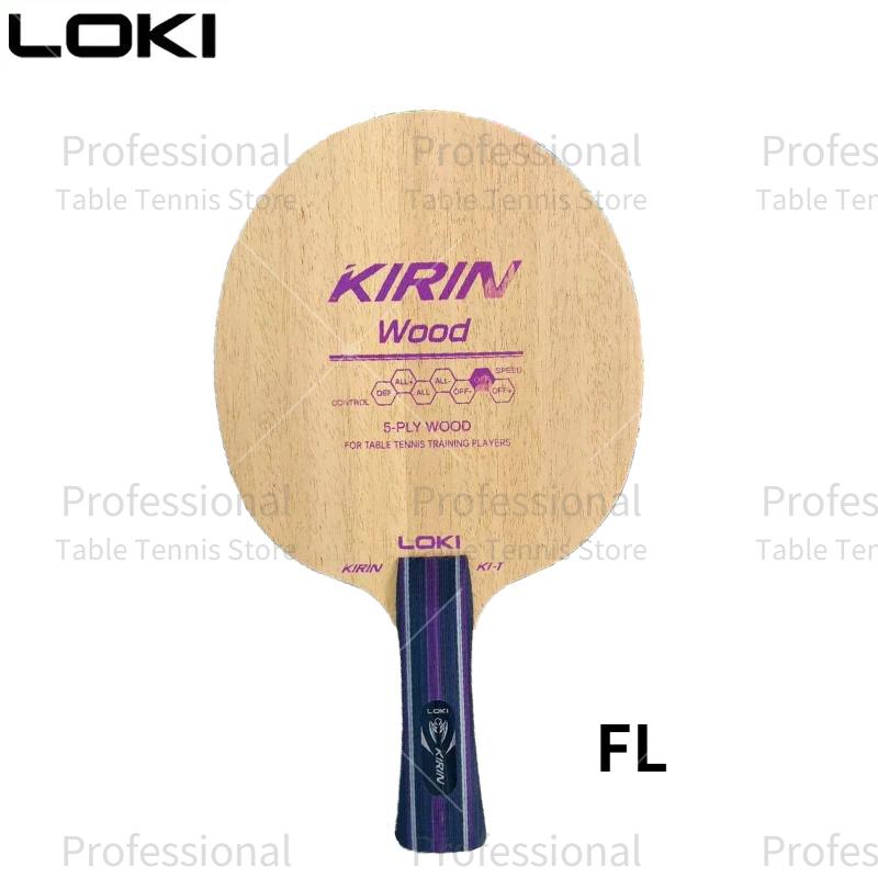 

LOKI Kirin K1-T Настольный теннис Ракетка Основа 5-слойная Дерево Тренировочная Основа Круглый Изгиб Быстрая Атака FL/CS Детская Ракетка