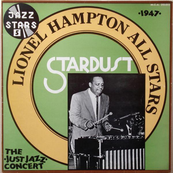 

Виниловая пластинка LIONEL HAMPTON ALL STARS Звезды Джаза Том 5 Stardust 510052 MCA Records 1973 Франция Джаз Б/у