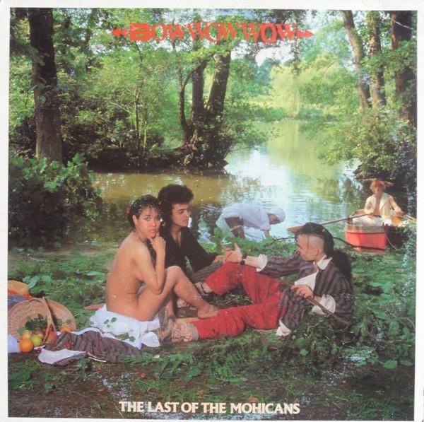 

12inch Record BOW WOW WOW The Last Of The Mohicans CPL14314 RCA Victor 1982 Canada Rock Used