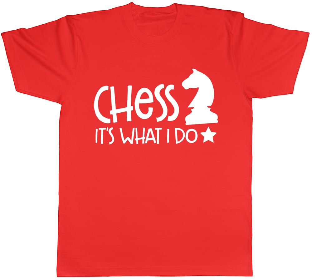 Chess Its what I do Unisexs Unisexs Ladies TShirt S