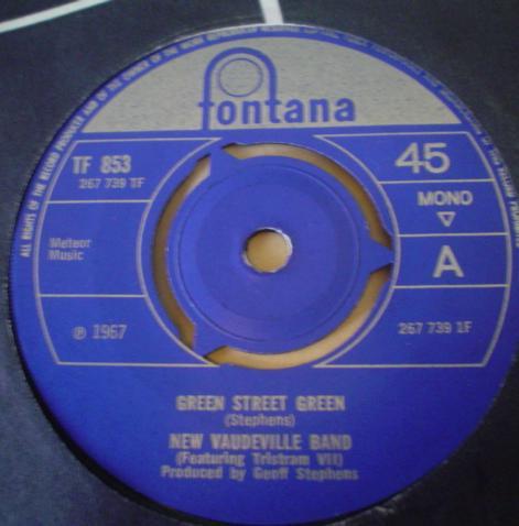 

7inch Record NEW VAUDEVILLE BAND - Green Street Green TF853 Fontana 1967 UK Pop Used