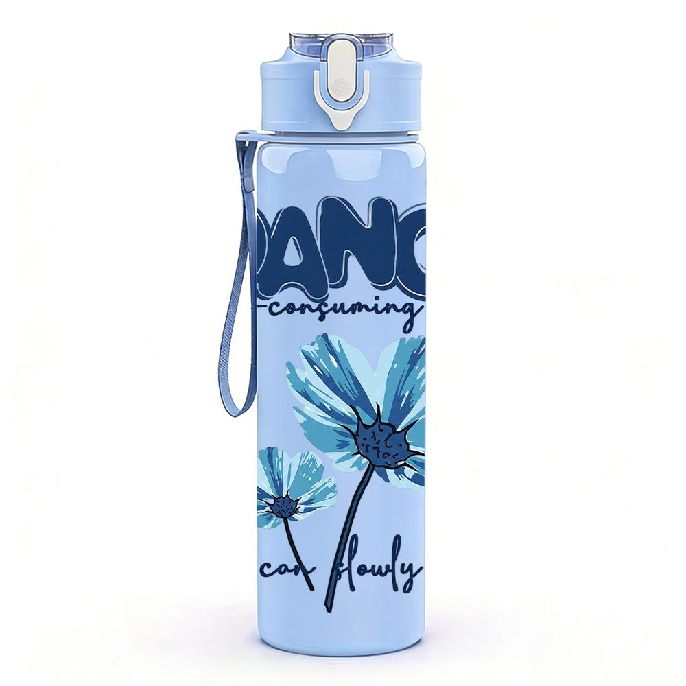 1PC Blue Poppy Dance Quote 750ml Color Plastic Sports Water Bottle Leakproof Flip Straw Lid Suitable for Sports Office Home Use