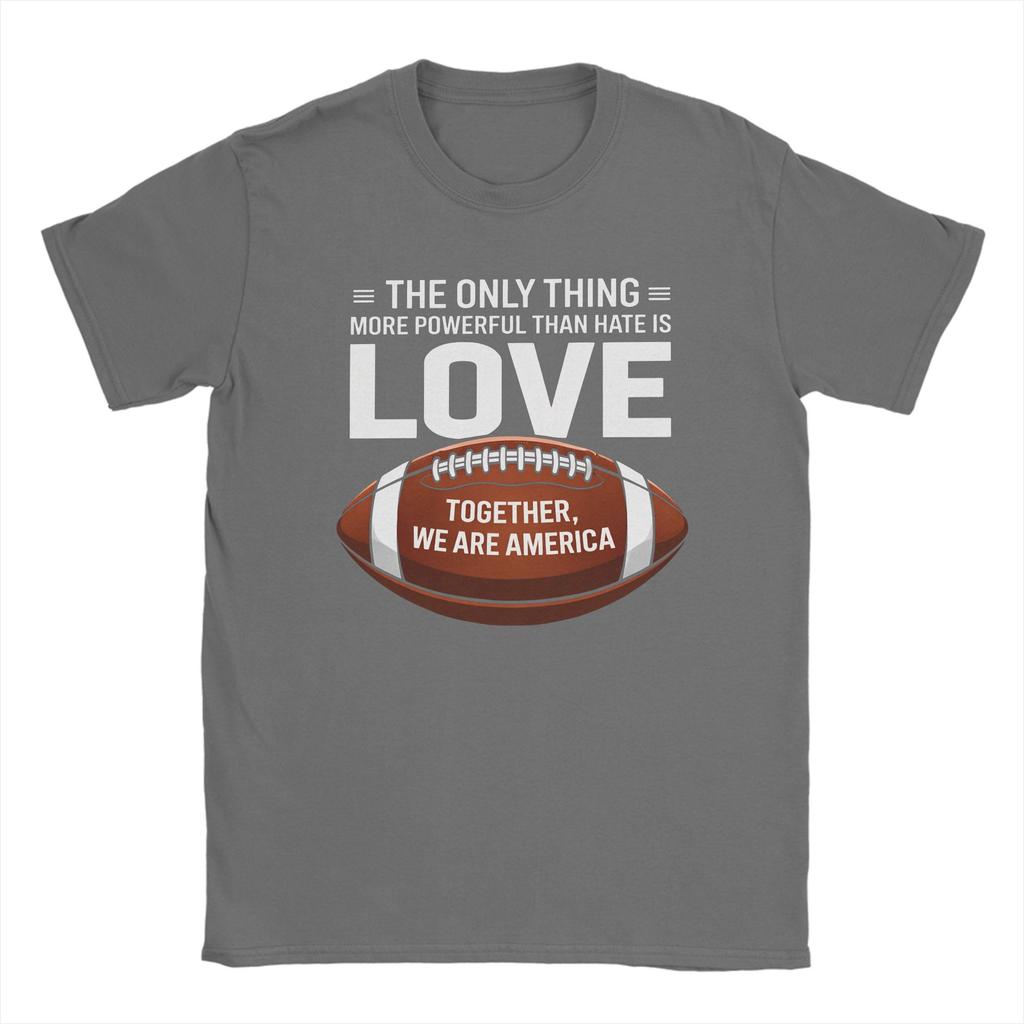 Mens TShirts The Only Thing More Powerful Than Hate is Love Vintage Cotton Tees Short Sleeve T Shirts O Neck Clothes