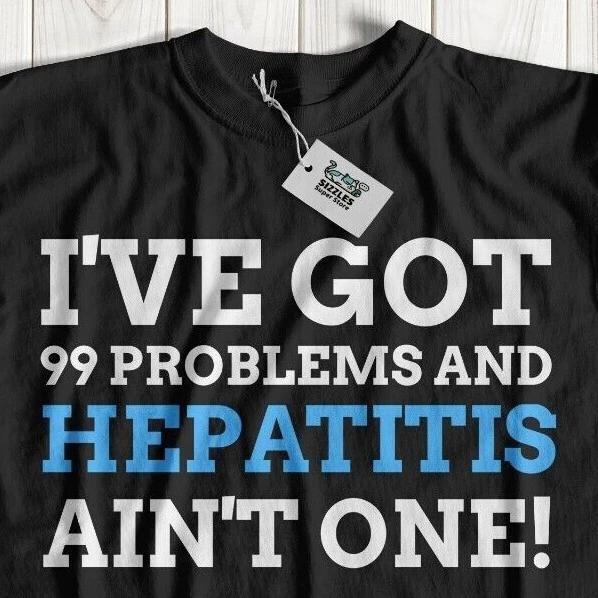 

Unisex Funny Hepatitis T-Shirt Liver Failure Surgery Damage Gifts Drinking Tee S