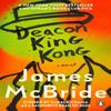 Deacon King Kong by James McBride Paperback Book 9780857527585