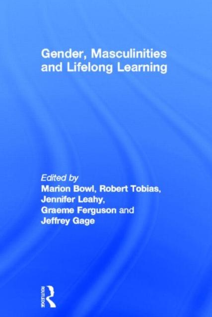 The Gender, Masculinities and Lifelong Learning Book