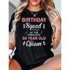 Birthday Party Outfit, BFF Squad Matching Top, Short Sleeve Glam Tee for 50 Year Queen for the Day - Spring/Summer Casual Wear & Celebration