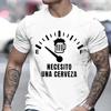 Mens Street Tshirt Necesito Una Cerveza Printed Clothes Male Tops Tees Casual Summer Fashion Cotton Shortsleev Sweatshirt