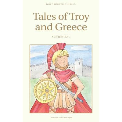 Geschichten aus Troja und Griechenland Andrew Lang greift auf sein klassisches Wissen zurück, um