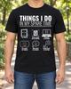 Things I Do In My Spare Time 3D Printing Shirt, Funny Maker Tee, Engineer Gifts, Hobby Obsession Humor, DIY Tinkerer, Technology Enthusiasts