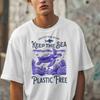 Keep The Sea Plastic Free Turtle Swimming Tshirt Save The Ocean Woman Man Summer Fashion Casual Cotton Graphic T Shirts