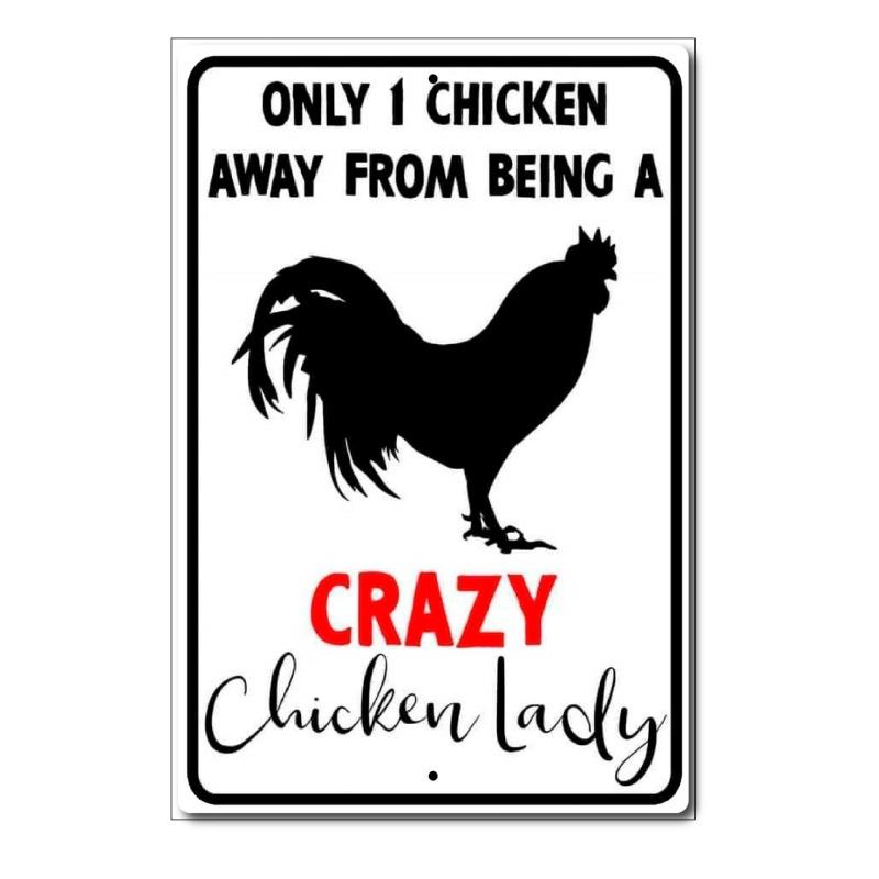 Crazy Chicken Lady Vintage Tin Sign, Humor Patrolled Area Caution Wall Decor