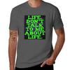 Life - Don't Talk To Me About Life T-Shirt Sports Fans Plus Size Clothes Men Workout Shirt