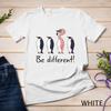 Flamingo Be Different Funny Pinguin Pink Flamingo Gift Unisex T-shirt