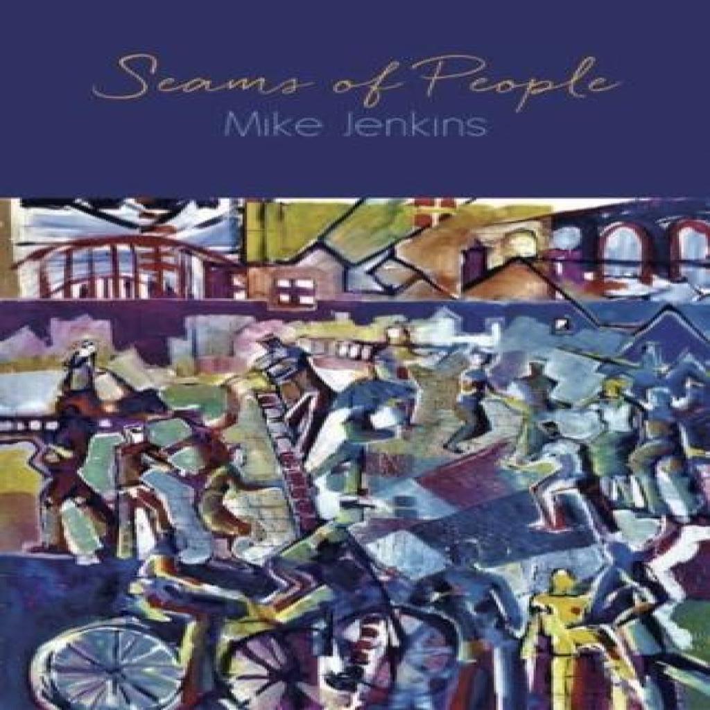 Seams of People by Mike Jenkins Paperback Book 9781845278441