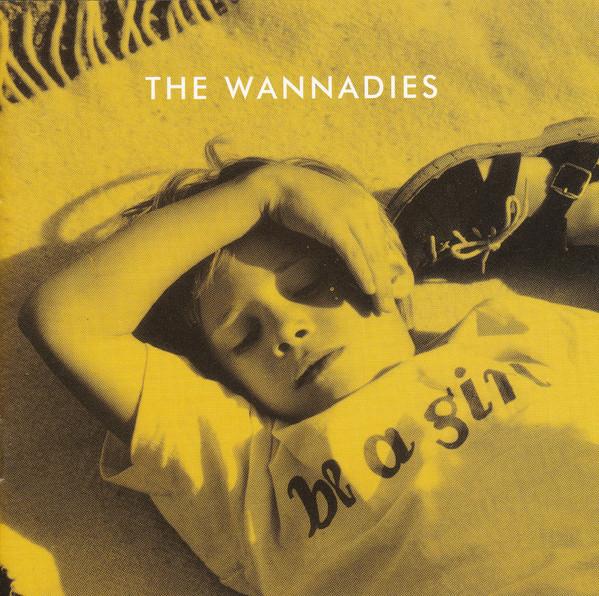 CD WANNADIES - Be A Girl DIECD002 Indolent Record 1995 UK Rock Used