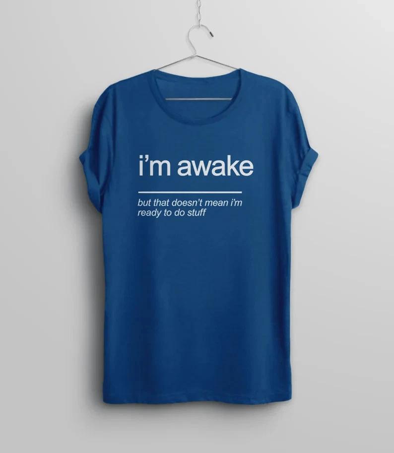 Sarcastic T- Shirt, funny graphic tee for women, sarcasm Shirt, funny T- Shirt 3XL