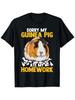 Sorry My Guinea Pig Ate My Homework Funny Pet Rodent Hamster T-Shirt, 100%, Gi