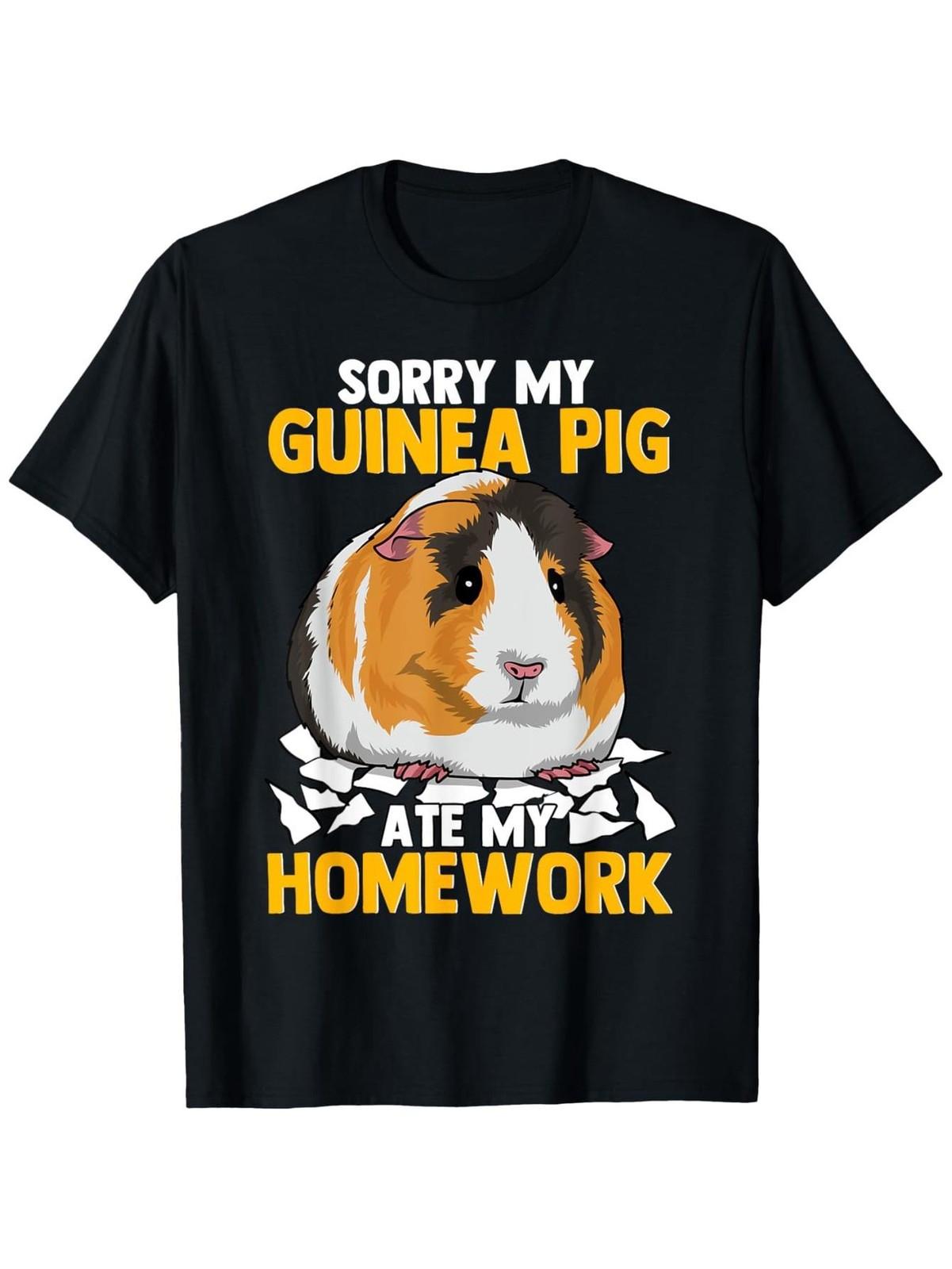 Sorry My Guinea Pig Ate My Homework Funny Pet Rodent Hamster T-Shirt, 100%, Gi XXL