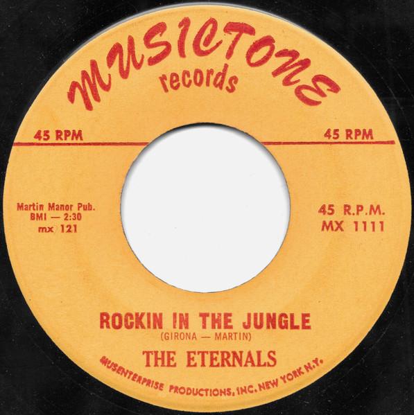 7inch Record ETERNALS (3) - Rockin In The Jungle / Rock 'N' Rol MX1111 Musictone Recor 1959 US Rock Used