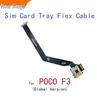 suitable for poco f3 card tray flex cable / for poco f3 sim card tray flex