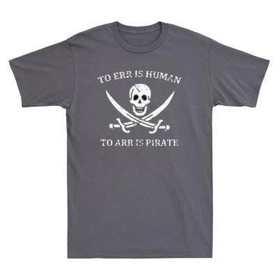 Totenkopf Pirat Irren ist menschlich Arr ist Pirat Vintage Herren Kurzarm T-Shirt
