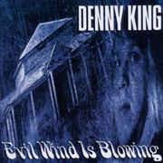 

CD DENNY KING - Evil Wind Is Blowing SPS5003 Synton Archive Non Japan Rock Used