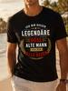 Gerunisex Text I Am This Legendary Evil Old For Unisex Everyone Talks About 2 For Unisex Summer Casual Unisex All TShirt