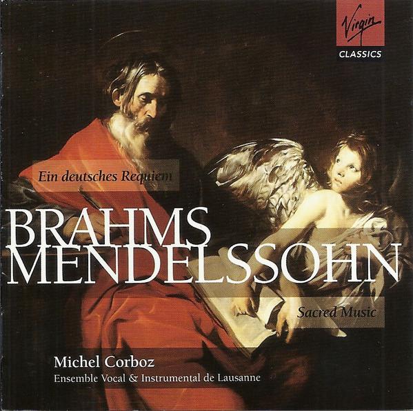 

CD MICHEL CORBOZ: LAUSANNE VOCAL ENSEM - Brahms: German Requiem / Mendelssoh TOCE1628889 Virgin Classics 2004 Japan ObiClassical Used