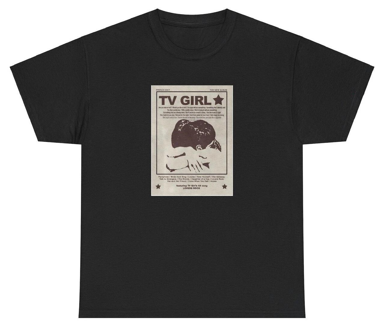 TV Girl T Shirt Who Really Cares Tour Fan Y2K Style French Exit Gift Tee S