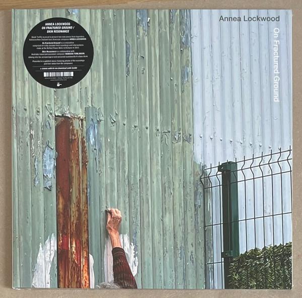 

LP Record ANNEA LOCKWOOD - On Fractured Ground / Skin Resonanc BT128 BLACK TRUFFLE 2025 Australia Dance & Electronica