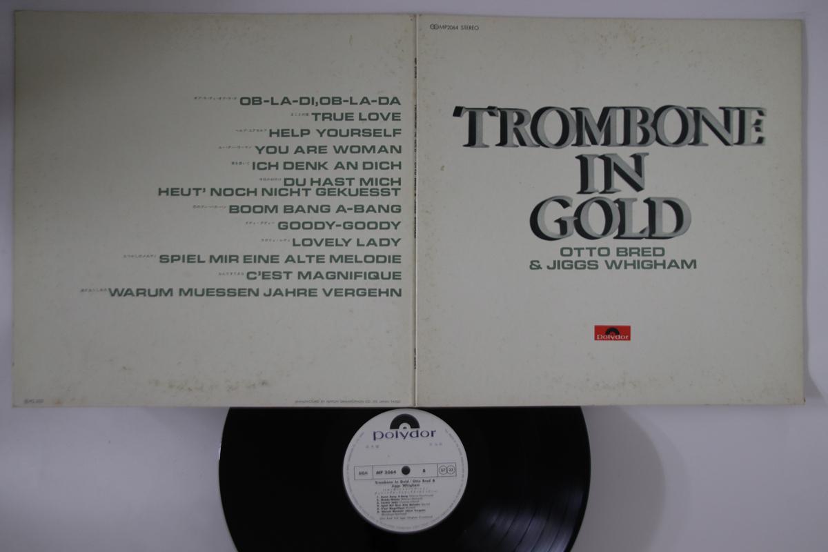 LP Record OTTO BRED & JIGGS WHIGHAM - Trombone In Gold MP2064PROMO POLYDOR 1969 Japan Jazz Used
