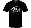 Dilly Dilly Football Cheer T-shirt Hommes Femmes T-shirts Haut