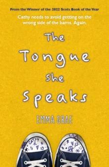 The Tongue She Speaks by Emma Grae Paperback Book 9781804250242