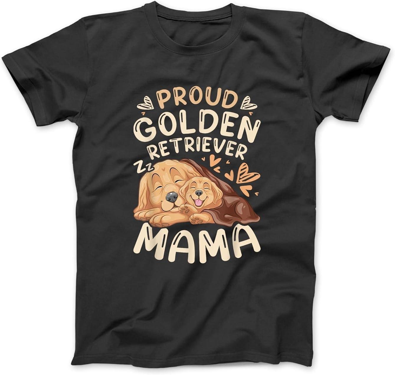 Proud Golden Retriever Mama, Golden Retriever with Puppy T-Shirt, Sweatshirt, Hoodie for Men Women Kids Made in Canada S