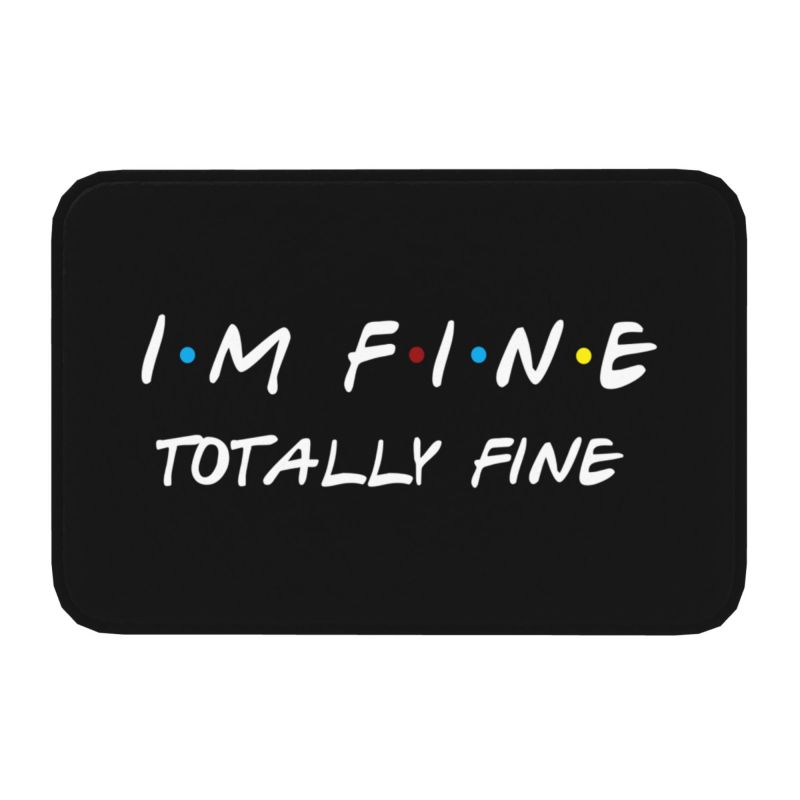 Classic Friends TV Show Funny Quotes Printed Front Door Mat Anti-Slip Waterproof Doormat Floor Bath Rug Kitchen Entrance Carpet