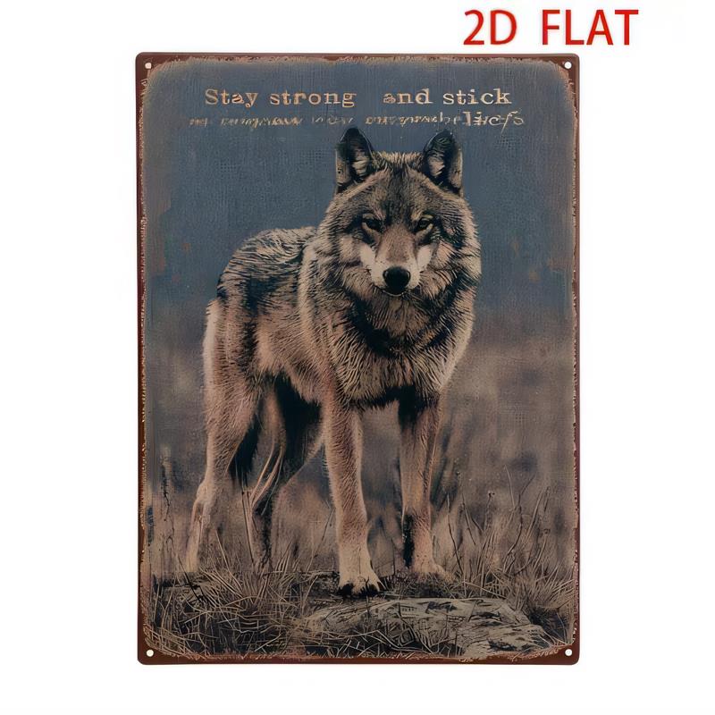 Tin Sign  Rustic Wolf Quote Wall Decor Stay Strong And Stick Together Vintage Metal Plaque for Bedroom Living Room Bar Garage Ho