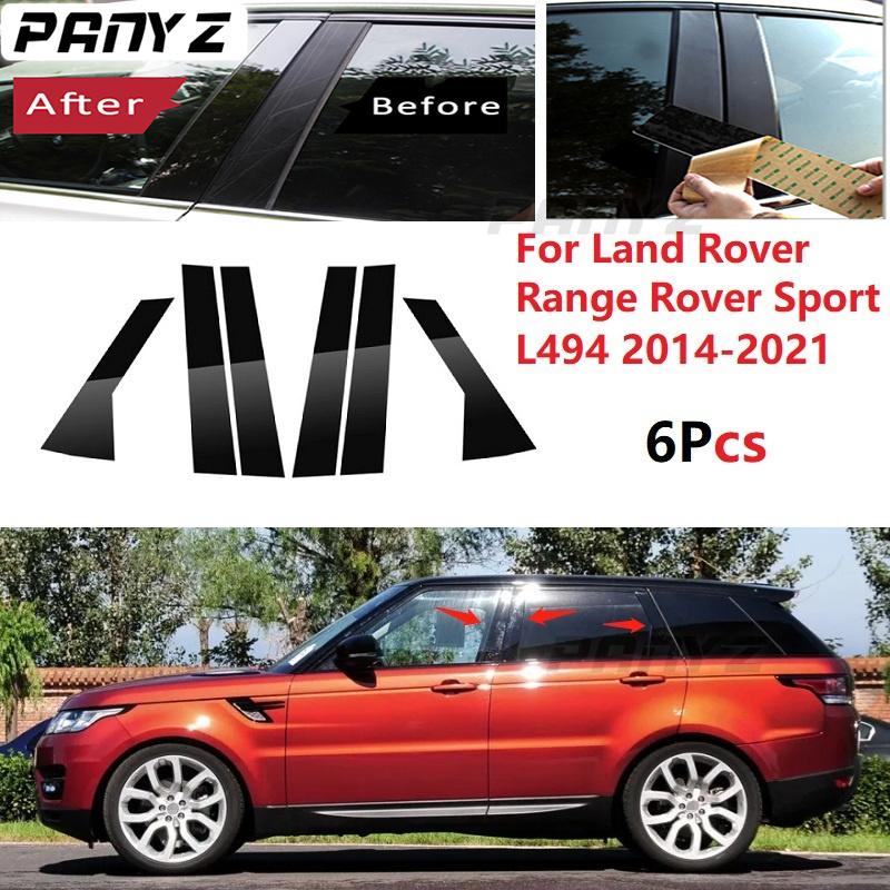 

6 шт., глянцевые черные полированные стойки для Land Rover Range Rover Sport L494 2014-накладка на окно, колонка BC